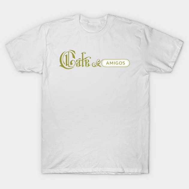 Café y amigos T-Shirt by vjvgraphiks